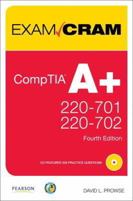 Exam Cram CompTIA A+: Exams 220-701, 220-702 078974242X Book Cover