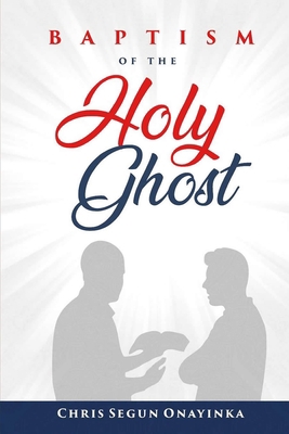 BAPTISM OF THE HOLY GHOST            Book Cover