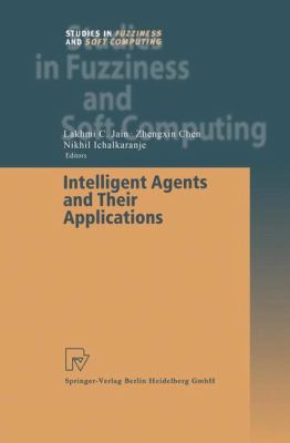 Intelligent Agents and Their Applications 3790825107 Book Cover