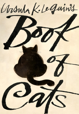 Ursula K. Le Guin's Book of Cats 1598538292 Book Cover