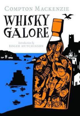 Whisky Galore 1780270925 Book Cover