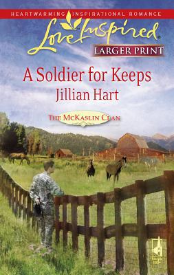 A Soldier for Keeps [Large Print] 037381397X Book Cover