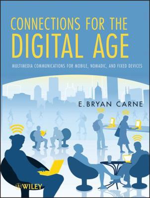 Connections for the Digital Age 1118054164 Book Cover