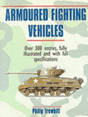 Armoured Fighting Vehicles 1840843284 Book Cover