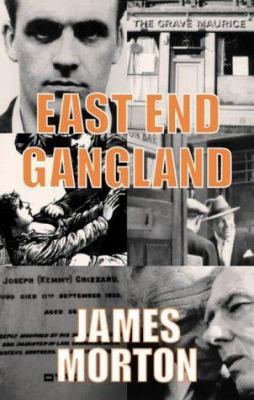 East End Gangland 0316853240 Book Cover