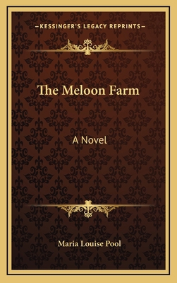 The Meloon Farm 1163869627 Book Cover