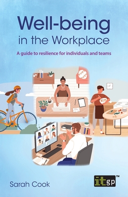 Well-being in the Workplace: A guide to resilie... 1787783162 Book Cover
