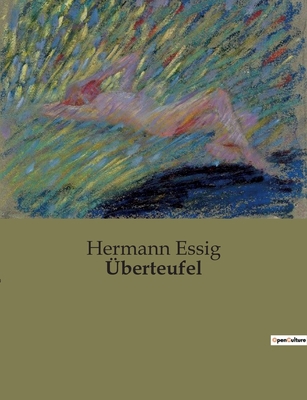 Überteufel: Ein Spiel um Macht und Moral in ein... [German] B0BSRKL95W Book Cover