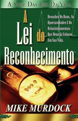 A Lei do Reconhecimento [Portuguese] 1563943026 Book Cover