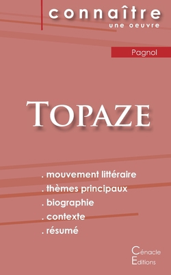 Fiche de lecture Topaze (Analyse littéraire de ... [French] 2367889368 Book Cover