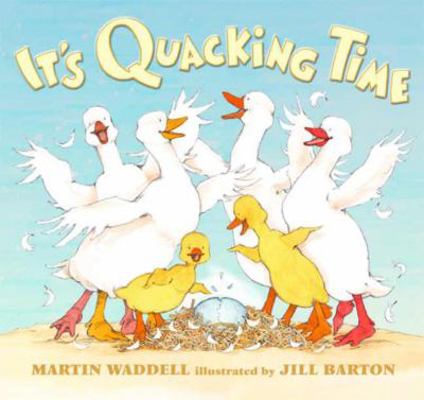 It's Quacking Time! 0763627380 Book Cover