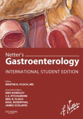 Netter's Gastroenterology 1929007132 Book Cover