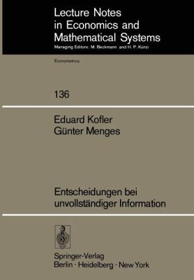 Entscheidungen Bei Unvollständiger Information [German] 3540079939 Book Cover