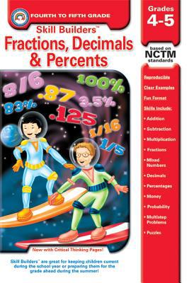 Fractions, Decimals & Percents, Grades 4 - 5 1932210822 Book Cover