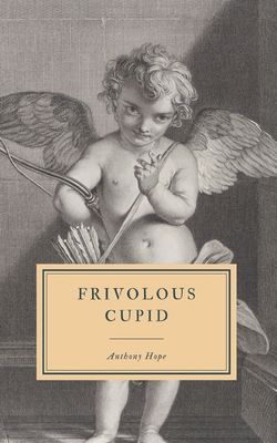 Frivolous Cupid B086XCRLWC Book Cover