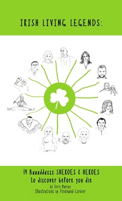 Irish Living Legends 132689529X Book Cover