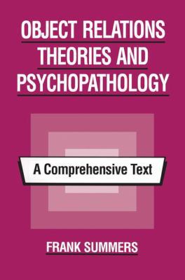 Object Relations Theories and Psychopathology: ... 1138872458 Book Cover