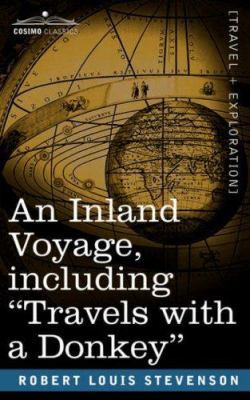 An Inland Voyage, Including Travels with a Donkey 1596058234 Book Cover