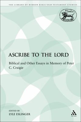 Ascribe to the Lord: Biblical and Other Essays ... 0567610233 Book Cover