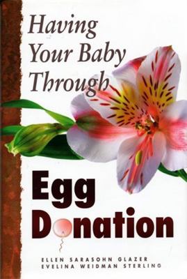 Having Your Baby Through Egg Donation 1849059071 Book Cover