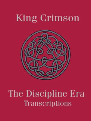 Spiral-bound King Crimson - the Discipline Era Transcriptions Book