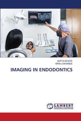 Imaging in Endodontics 6207486722 Book Cover