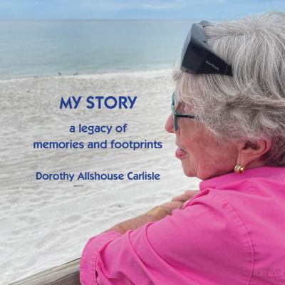 Paperback My Story, a Legacy of Memories and Footprints Book