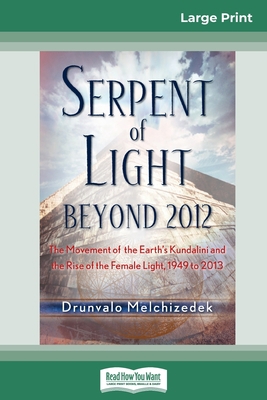 Serpent of Light (16pt Large Print Edition) [Large Print] 0369307887 Book Cover