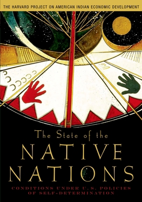 The State of the Native Nations: Conditions Und... 0195301269 Book Cover