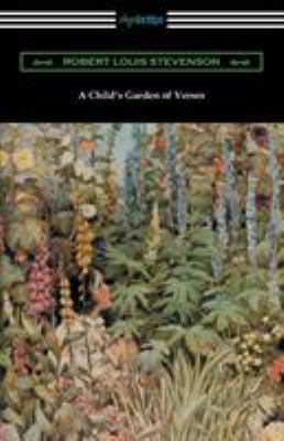 A Child's Garden of Verses (Illustrated by Jess... 1420954687 Book Cover
