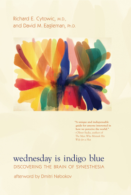 Wednesday Is Indigo Blue: Discovering the Brain... 0262516705 Book Cover