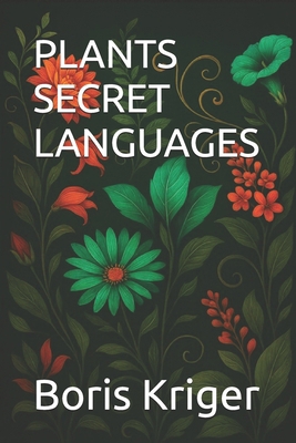 Plants Secret Languages B0FTZMK1BN Book Cover