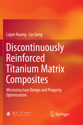 Discontinuously Reinforced Titanium Matrix Comp... 9811351406 Book Cover