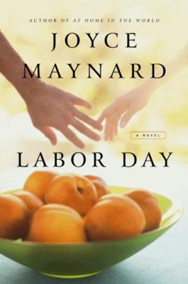 Labor Day 0061843415 Book Cover