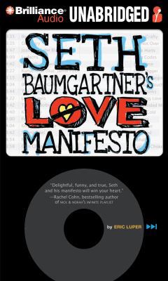 Seth Baumgartner's Love Manifesto 145589494X Book Cover