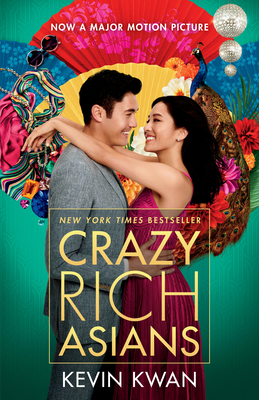 Crazy Rich Asians (Movie Tie-In Edition) 0385692277 Book Cover