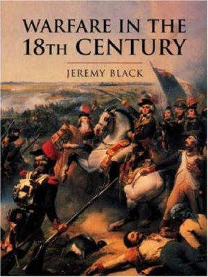 Warfare in the 18th Century 0304352454 Book Cover