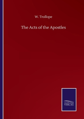 The Acts of the Apostles 3846059188 Book Cover