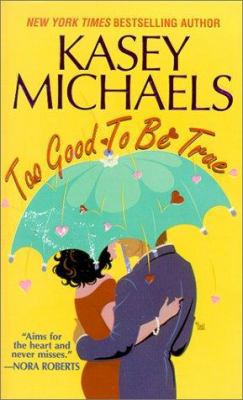 Too Good to Be True 0821767747 Book Cover