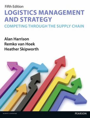 Logistics Management and Strategy 5th Edition: ... 1292004150 Book Cover