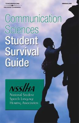 Communication Sciences Student Survival Guide 1401882560 Book Cover