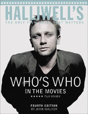 Halliwell's Who's Who in the Movies: The Only F... 0007169574 Book Cover