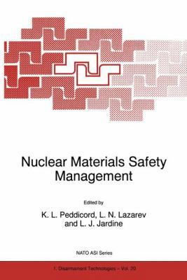Nuclear Materials Safety Management 0792351916 Book Cover