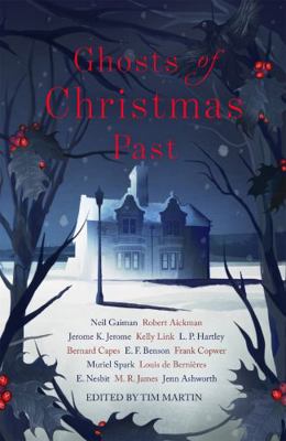 Ghosts of Christmas Past: A Chilling Collection... 1473663466 Book Cover