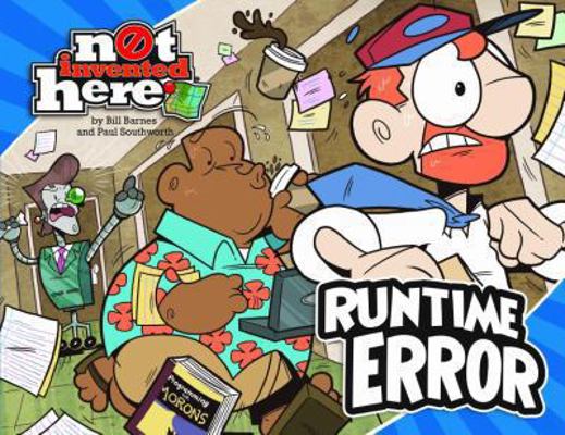 Runtime Error: Not Invented Here 0974035386 Book Cover