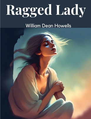 Ragged Lady 1835915760 Book Cover