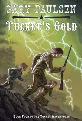 Tucket's Gold 0440413761 Book Cover
