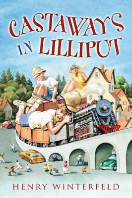 Castaways in Lilliput 0152162984 Book Cover