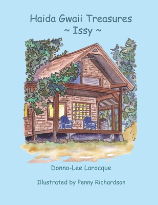 Haida Gwaii Treasures: Issy 0994955278 Book Cover