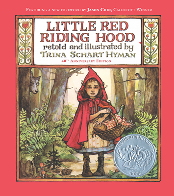 Little Red Riding Hood (40th Anniversary Edition) 0823456439 Book Cover